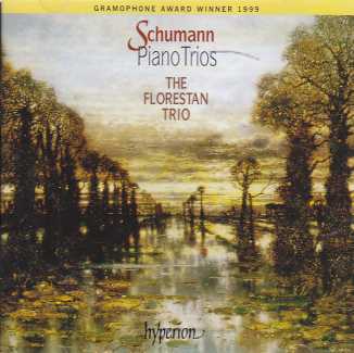 Robert Schumann / Piano Trios / The Florestan Trio