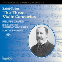 Camille Saint-Saëns / Violin Concertos 1-3 / Philippe Graffin / BBC Scottish SO / Martyn Brabbins