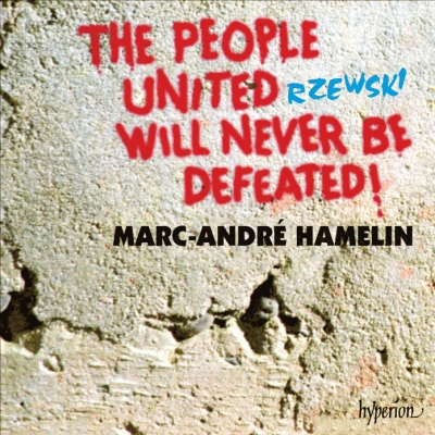Frederic Rzewski / The People United Will Never Be Defeated! // Marc-André Hamelin