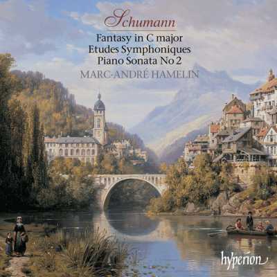 Robert Schumann / Fantasie / Etudes Symphoniques / Sonata No 2 / Marc-André Hamelin, piano