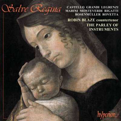 Salve Regina / Sacred Music by Claudio Monteverdi and his Venetian Followers / Robin Blaze / The Parley of Instruments / Peter Holman