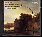 Johannes Brahms / Piano Sonata No. 3, Op. 5 / Four Ballades, Op. 10 / Stephen Hough