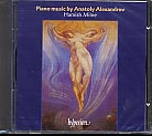 Piano Music by Anatoly Alexandrov / Hamish Milne, piano