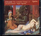 Richard Strauss / The Complete Songs, vol. 1 / Christine Brewer / Roger Vignoles