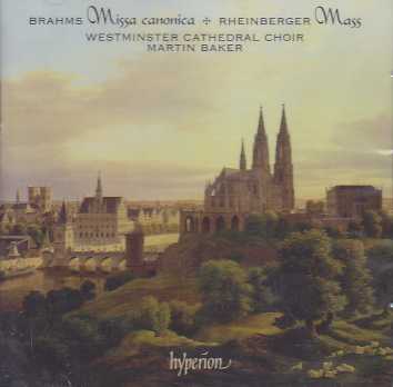 Johannes Brahms / Missa canonica / Joseph Rheinberger / Mass / The Choir of Westminster Cathedral