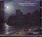 Nikolai Medtner / Forgotten Melodies / Marc-André Hamelin