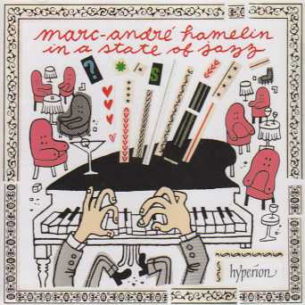 Marc-André Hamelin / In a state of jazz
