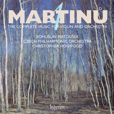 Bohuslav Martinu / Violin Concertos Nos 1 and 2 / Bohuslav Matousek / Czech Philharmonic Orchestra / Christopher Hogwood