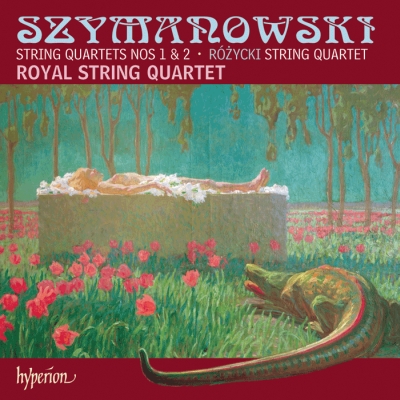 Karol Szymanowski / String Quartets (Complete) / Ludomir Rózycki // Royal String Quartet