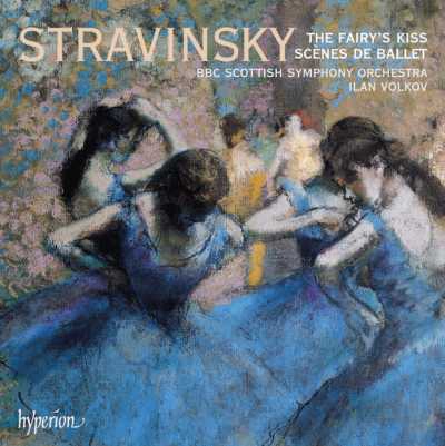 Igor Stravinsky / The Fairy's Kiss / Scènes de ballet // BBC Scottish Symphoyny Orchestra / Ilan Volkov
