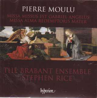 Pierre Moulu / The Brabant Ensemble / Stephen Rice
