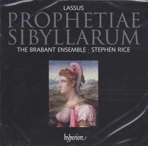 Orlande de Lassus / Prophetiae Sibyllarum / Brabant Ensemble / Stephen Rice