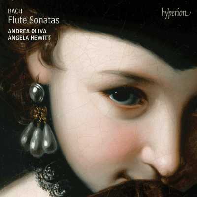 J.S. Bach / Flute Sonatas // Andrea Oliva / Angela Hewitt