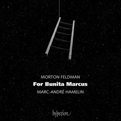 Morton Feldman / For Bunita Marcus // Marc-André Hamelin