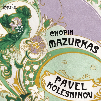 Frédéric Chopin / Mazurkas // Pavel Kolesnikov
