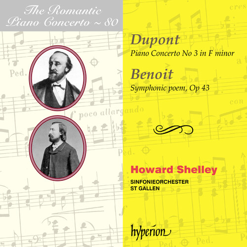 Auguste Dupont / Piano Concerto No. 3 / Peter Benoit / Symphonic Poem // Howard Shelley / Sinfonieorchester St. Gallen