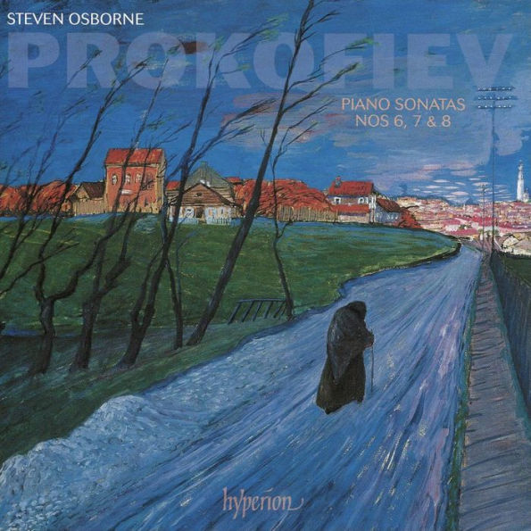 Sergei Prokofiev / Piano Sonatas Nos 6, 7 & 8 //Steven Osborne