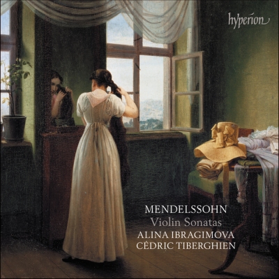 Felix Mendelssohn / Violin Sonatas (Complete) // Alina Ibragimova / Cedric Tiberghien