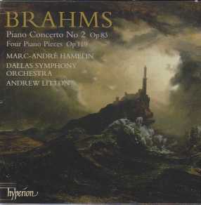 Johannes Brahms / Piano Concerto No. 2 / Four Piano Pieces / Marc-André Hamelin / Dallas Symphony Orchestra / Andrew Litton SACD