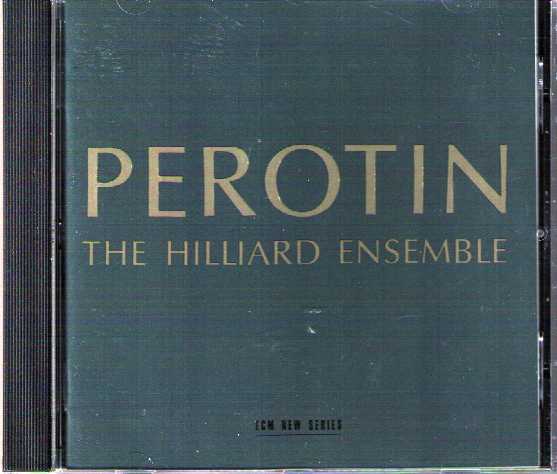 Hilliard Ensemble / Perotin