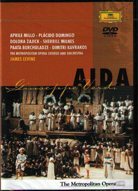 Giuseppe Verdi / Aida // Placido Domingo / Aprile Millo / Metropolitan Opera / James Levine