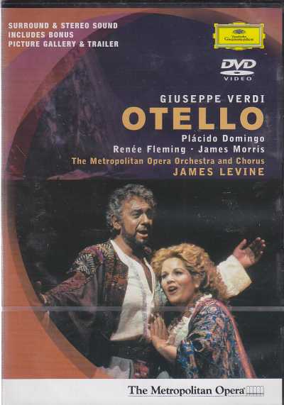 Giuseppe Verdi / Otello // Placido Domingo / Renee Fleming / Metropolitan Opera Orchestra & Chorus / James Levine