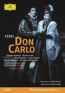 Giuseppe Verdi / Don Carlo / Placido Domingo / Mirella Freni / Grace Bumbry / Nicolai Ghiaurov / Metropolitan Opera DVD