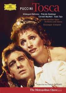 Giacomo Puccini / Tosca / Hildegard Behrens / Plácido Domingo / Metropolitan Opera / giuseppe Sinopoli DVD