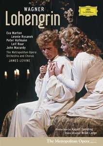Richard Wagner / Lohengrin / Eva Marton / Leonie Rysanek / Peter Hofmann / Metropolitan Opera DVD