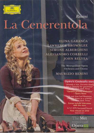 Gioachino Rossini / La Cenerentola / Elina Garanca / Lawrence Brownlee / The Metropolitan Opera Orchestra and Chorus / Maurizio Benini DVD