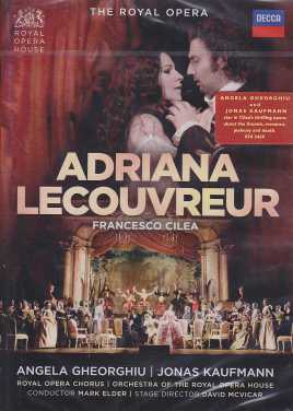 Francesco Cilea / Adriana Lecouvreur / Angela Gheorghiu / Jonas Kaufmann / Orchestra of the Royal Opera House / Mark Elder 2DVD