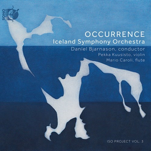 Daniel Bjarnason / Occurrence // Iceland Symphony Orchestra / Pekka Kuusisto 
