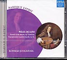 Baroque Esprit / Pièces de luth: Französische Lautenmusik 17. Jh / Junghänel