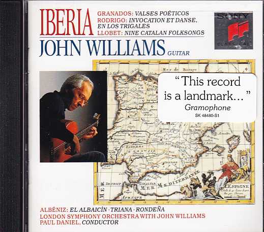 John Williams / Iberia / Enrique Granados / Joaquín Rodrigo / Miguel Llobet / Isaac Albéniz