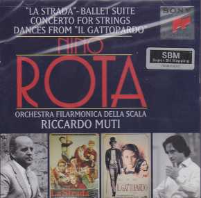Nino Rota / La Strada Ballet Suite / Concerto for Strings / Dances from Il Gattopardo / Orchestra Filarmonica della Scala / Riccardo Muti