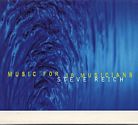 Steve Reich / Music for 18 Musicians