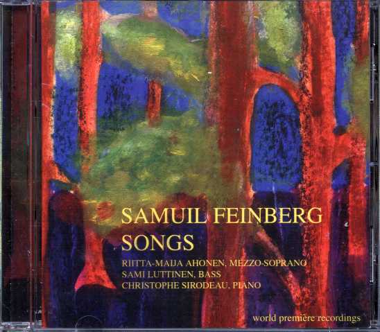 Samuil Feinberg / Songs // Riitta-Maija Ahonen / Sami Luttinen / Christophe Sirodeau