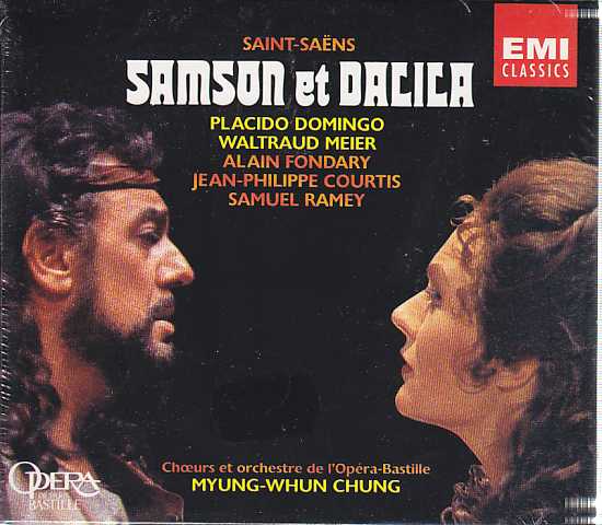 Camille Saint-Saëns / Samson & Dalila / Placido Domingo / Waltraud Meier / Choeurs et Orchestre de l'Opera Bastille / Myung-Whun Chung