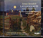 Armas Järnefelt: Laulajan koti - kootut mieskuorolaulut / Akateeminen Mieskuoro Psaldo / Heikki Saari