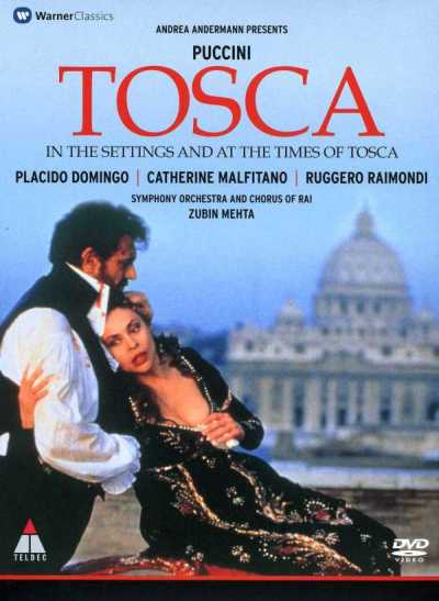 Giacomo Puccini / Tosca // Placido Domingo / Catherine Malfitano / Ruggero Raimondi / RAI Symphony Orchestra & Chorus / Zubin Mehta