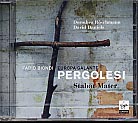 Giovanni Battista Pergolesi / Stabat Mater / Dorothea Röschmann / David Daniels / Europa Galante / Fabio Biondi