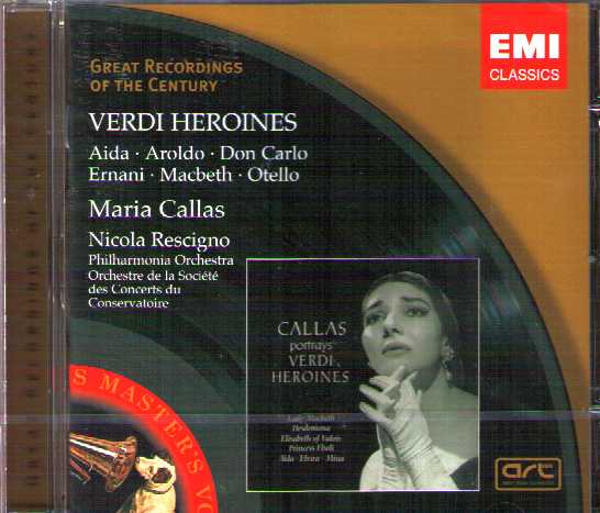Verdi Heroines / Maria Callas / Great Recordings of the Century