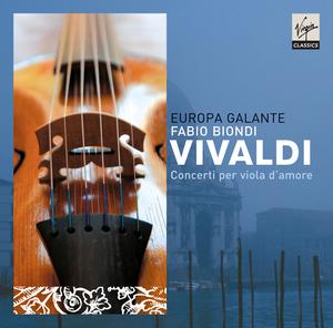 Antonio Vivaldi / Concerti per viola d’amore / Fabio Biondi / Europa Galante