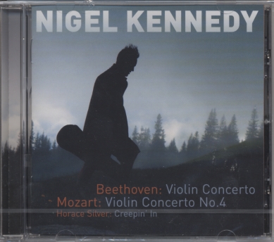 Ludwig van Beethoven / Violin Concerto / W.A. Mozart / Violin Concerto no. 4 / Nigel Kennedy
