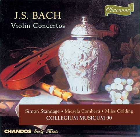 J.S. Bach / Violin Concertos / Standage / Comberti / Golding / Collegium Musicum 90