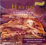 Joseph Haydn / Creation Mass etc. / Collegium Musicum 90 / Richard Hickox