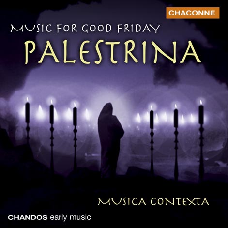 Giovanni Pierluigi da Palestrina / Music for Good Friday / Musica Contexta / Ravens