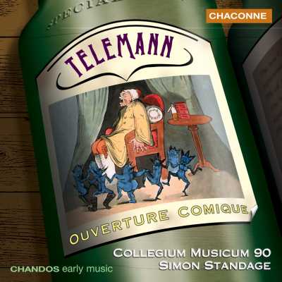 Georg Philipp Telemann / Ouverture Comique, etc. / Collegium Musicum 90 / Simon Standage