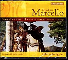 Benedetto Marcello / Sonatas for Harpsichord / Loreggian
