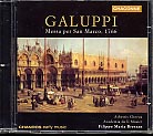 Galuppi: Missa per San Marco 1766 / Athestis Chorus / Academia de li Musici / Bressan